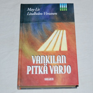 Maj-Lis Lindholm-Virtanen Vankilan pitkä varjo